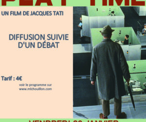 « Playtime » de Jacques Tati – diffusion suivie d’un débat