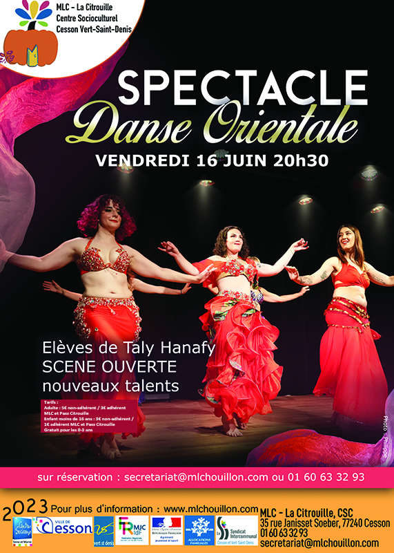 ﻿Spectacles de restitution : danses orientales 
Vendredi 16 juin 2023 à la Citrouille de Cesson Vert-Saint-Denis 
