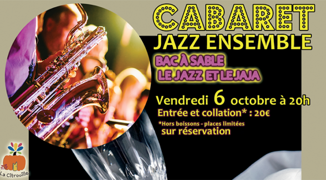 CABARET « soirée Jazz Ensemble »