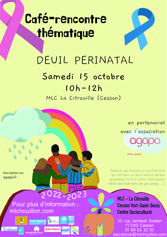Café rencontre autour du deuil périnatal le 15 octobre 2022 à 10h à la MLC - la Citrouille, centre socioculturel de Cesson Vert-Saint-Denis