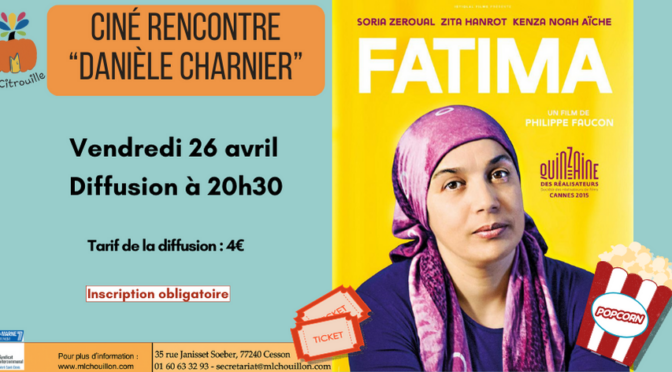 Ciné-rencontre : diffusion du film « Fatima » réalisé par Philippe Faucon